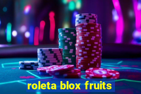 roleta blox fruits